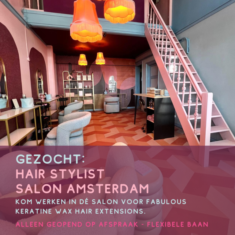 Gezocht Hair Stylist Amsterdam Flexibele baan